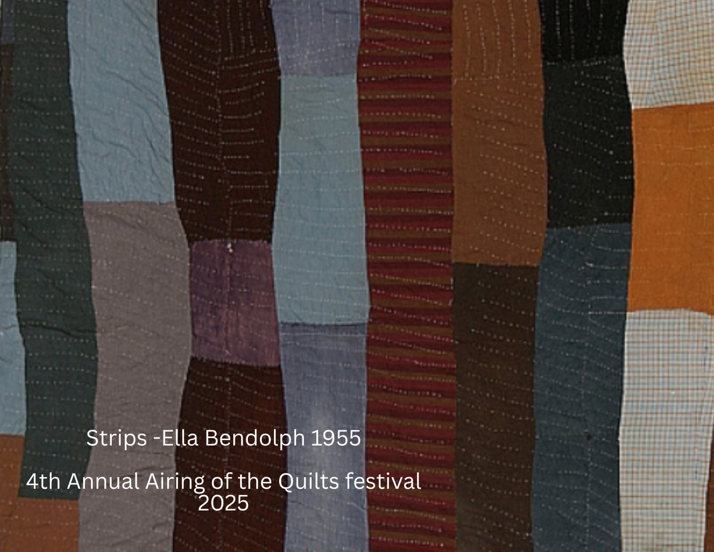 Ella Bendolph - Gee’s Bend Postcards — Airing of the Quilts Festival 2025